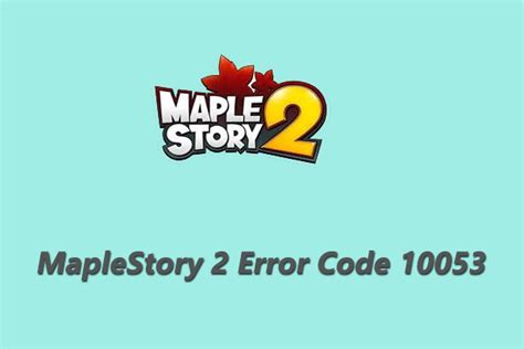 Understanding Error Code 10001 in Maplestory