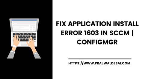 Understanding Error Code 1603