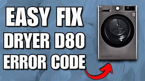 What Does the LG Dryer Error Code d80 Actually Mean?