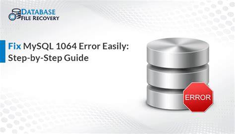 Understanding the Cause of MySQL Error 1064