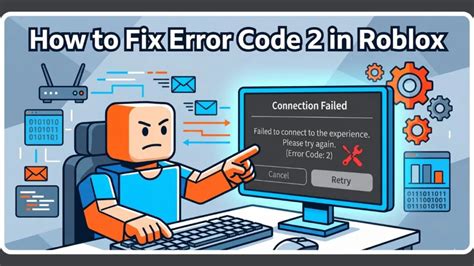 Understanding Roblox Error Code 2