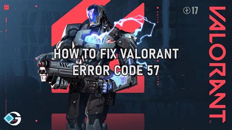 Understanding Valorant Error Codes 57 and 59