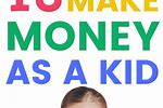 How to Make Money for Kids Age 9