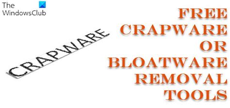 How to Remove Crapware