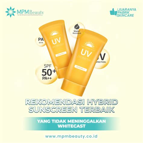 How to choose Hybrid Sunscreen