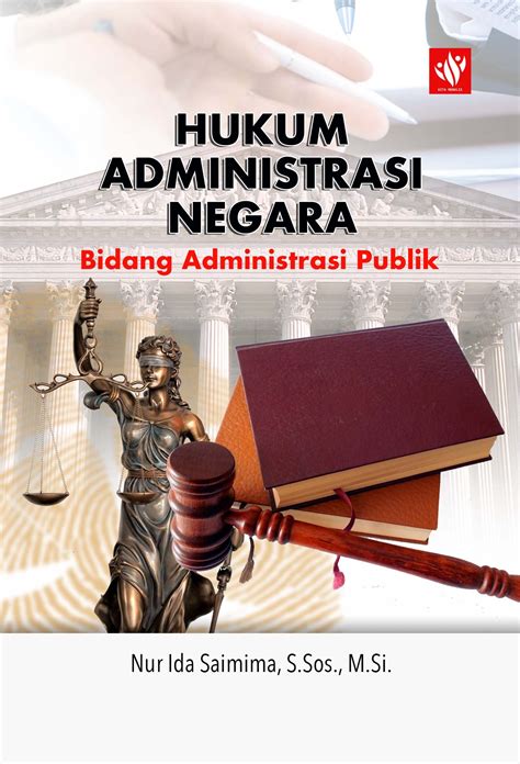Hukum Administrasi Negara: Mengatur Gerak Pemerintah