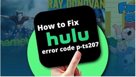 Understanding Hulu Error Code P-TS207