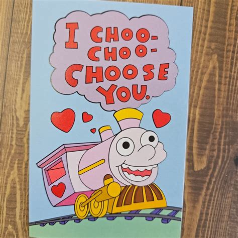I Choo Choo Choose You Card Printable