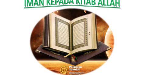Iman kepada Kitab-kitab Allah