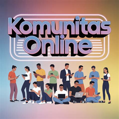 Cari Informasi Komunitas Online