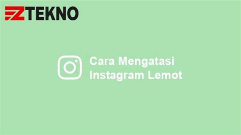Instagram Lemot