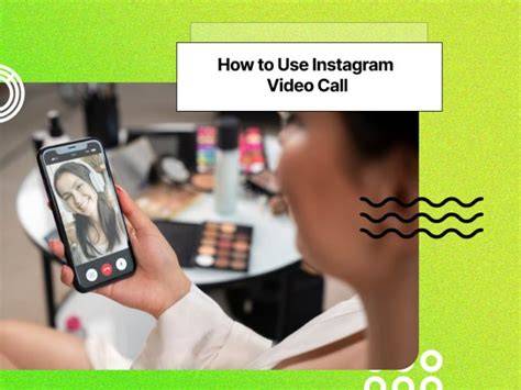 Instagram video call feature