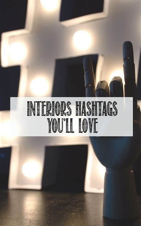 Interior Design Mix up Hashtag Strategy