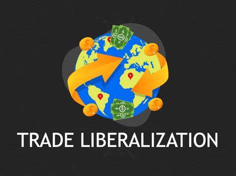 International Trade Liberalization