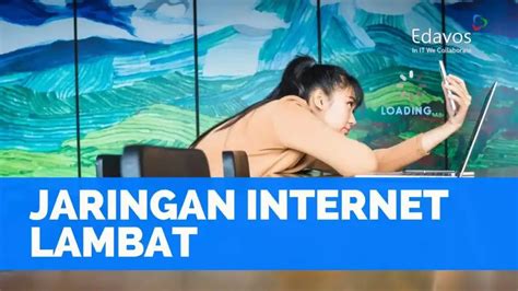 Internet Lambat