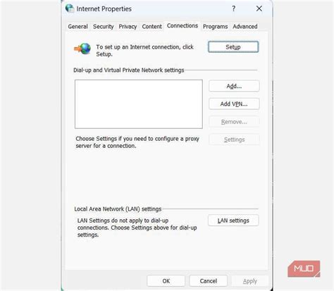 Internet Properties - Connections Tab