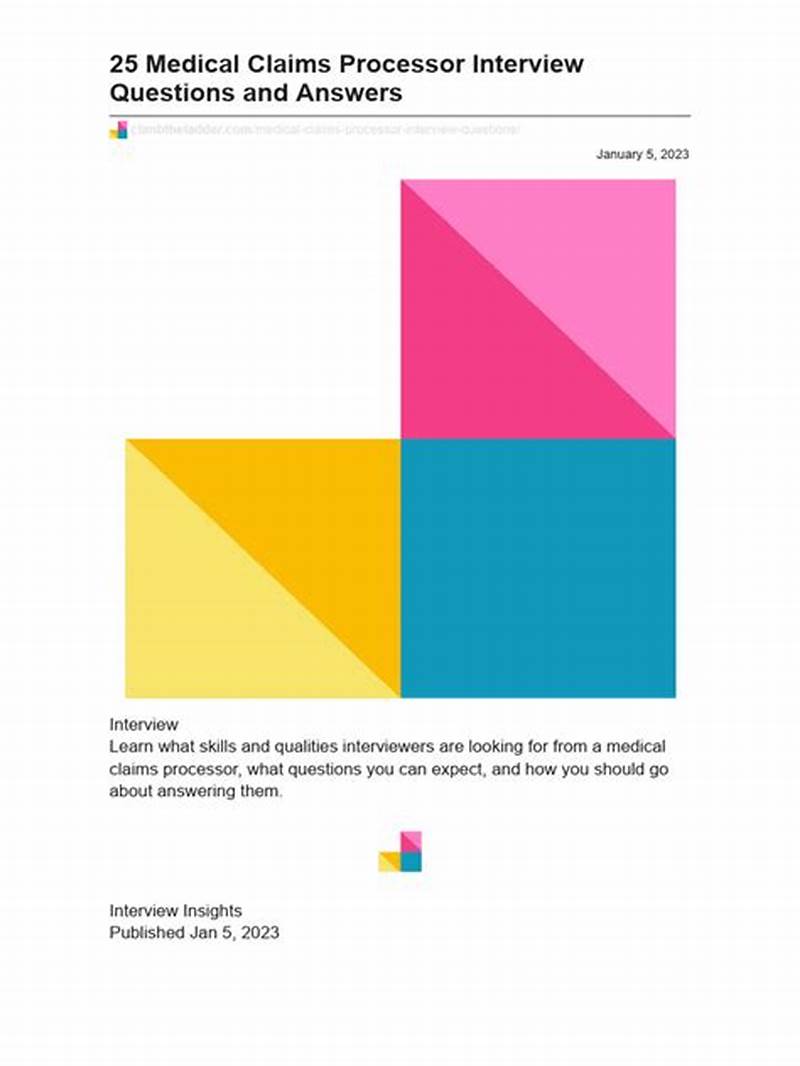 Interview Questions For Claims Processor