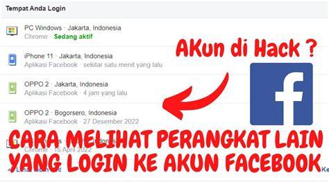 Intip Perangkat Lain Facebook Login