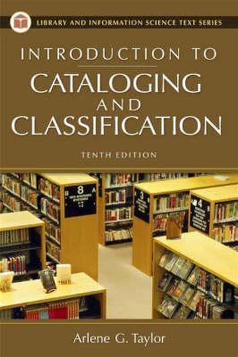 Introduction To Cataloging And Classification 10th Edition