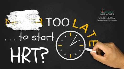 Is 60 too late for HRT