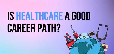 Is Healthcare A Good Career Path