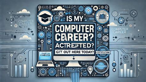 Is My Computer Career Accredited