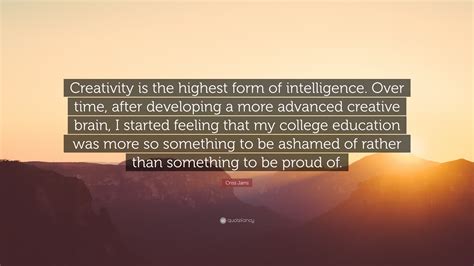 Is creativity the highest form of intelligence