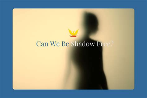 Is it possible to have no shadow