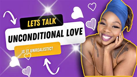 Is unconditional love unrealistic