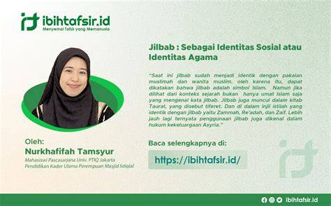 Jilbab Sebagai Identitas Muslimah