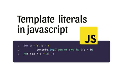 Js Template Literal
