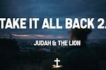 Judah & The Lion Take It All Back 2.0