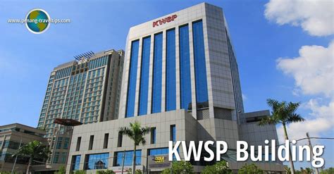 KWSP Building