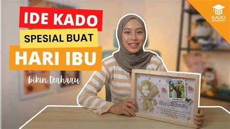 Kado Hari Ibu
