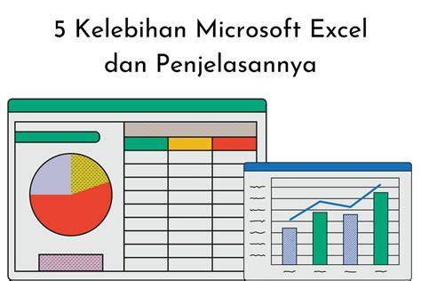 Kelebihan Microsoft Excel