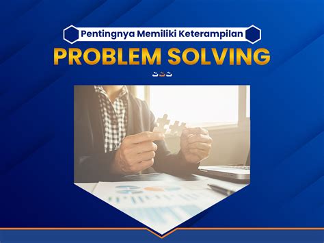 Keterampilan Analitis dan Problem Solving