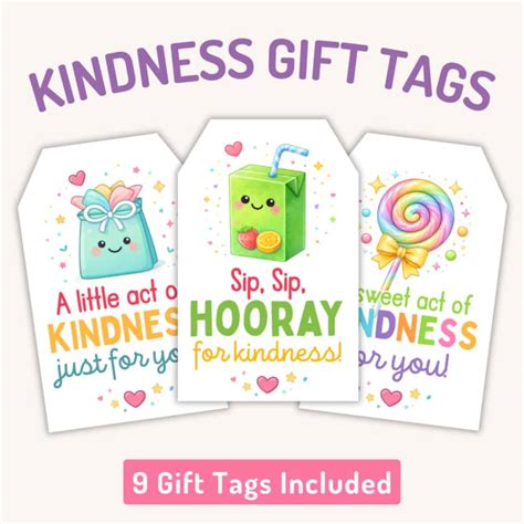 Kindness Doesnt Go Unnoticed Gift Tag Printable
