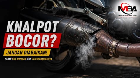 Knalpot Bocor