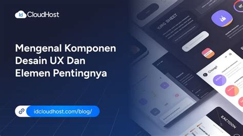 Komponen Utama UX