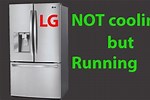 LG Fridge Not Cooling or Freezing Model#Lfcs256635 01
