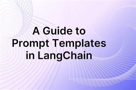 Langchain Prompt Templates