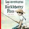 Las Aventuras De Huckleberry Finn 2023