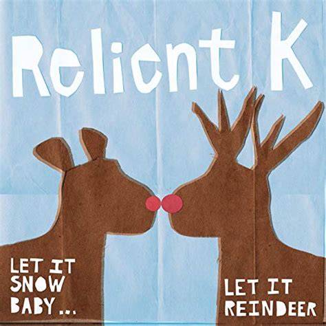 Portada de Let It Snow Baby...Let It Reindeer