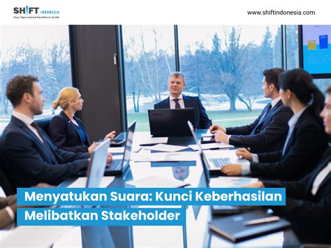 Libatkan Stakeholder Kunci
