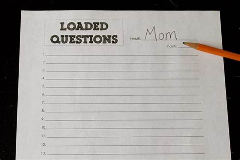 Loaded Questions Printable
