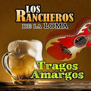 Los Rancheros De La Loma
