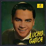 Biografia Lucho Gatica