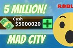 Mad City 5 Million Cash