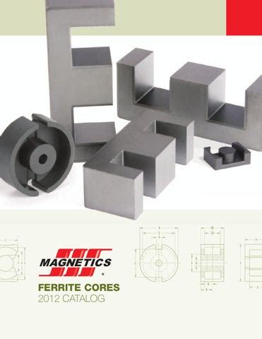 Magnetics Ferrite Core Catalog