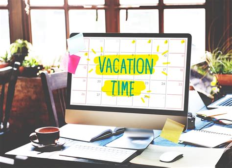 Making the Most of Your Vacation Time